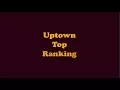 Althea \u0026 Donna - Uptown Top Ranking (Lyrics)