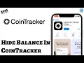 How to Hide Your Balance on Coin Tracker App Privacy Tips 2025