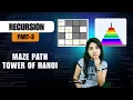 Recursion Part-3 Tower of Hanoi Maze Path Explained Step-by-Step Placement Gyan