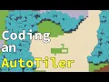 How to code an AutoTiler Easier than you think