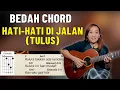 Download Lagu BEDAH CHORD - HATI-HATI DI JALAN (TULUS) - SEE N SEE GUITAR