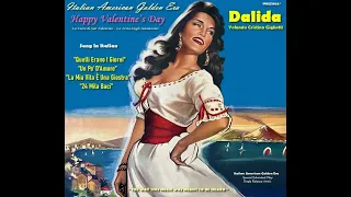 Download DALIDA - VALENTINE'S DAY ITALIAN AMERICAN MEDLEY 1 (Belli Canzoni) MP3