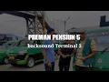 Download Lagu Backsound Preman Pensiun 5 Terminal 3