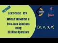 Leetcode Single Number II Java Solution With Bit Wise
