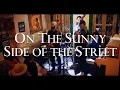 Download Lagu Jon Lampley // On The Sunny Side Of The Street