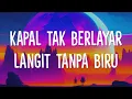 Download Lagu Kapal tak berlayar langit tanpa biru (Speed Up)| Surat Hati - Devano (Lirik Lagu) Viral TikTok