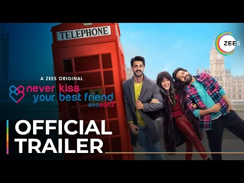 Never Kiss Your Best Friend Season 2 | Official Trailer | A ZEE5 Original | Premieres April 29
