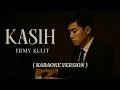 Ermy Kullit – Kasih | Versi Karaoke Pop Jazz ll Bossanova Indonesia
