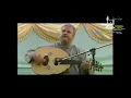 [Saïd Chraïbi] Samaï Atta'ir by King of Oud  [سعيد الشرايبي] سماعي الطائر - سلطان العود