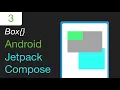 Android Jetpack Compose Box layout Jetpack Compose Tutorial