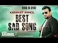Download Lagu Best Sad Song | Karamjit Anmol | AUDIO JUKEBOX | Rick-E Production | New Punjabi Song 2025