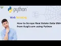 How to Scrape Real Estate Data USA from Kugli com using Python