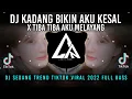 Download Lagu DJ Kadang Bikin Aku Kesal x Tiba Tiba Aku Melayang || Remix Tiktok Viral 2022 Full Bass