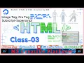 Image Tag Subscript-Superscript Pre tag Basic Html CSS Course by MS Class-03 by MS Rehman