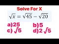A Nice Radical Problem Square Root X