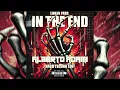 Linkin Park - In The End (Alberto Adami Hard Techno Edit)