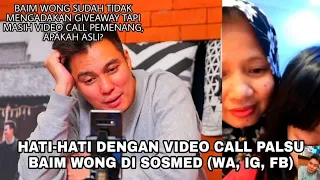 Download HATI-HATI DENGAN VIDEO CALL PALSU BAIM WONG DI SOSMED (WA, IG, FACEBOOK) | SUDAH BANYAK KORBANNYA..! MP3