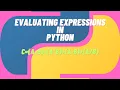 Evaluating Expressions in Python c a b a b a-b