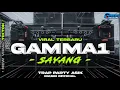 Download Lagu DJ GAMMA1-SAYANG | TRAP PARTY NGUK STYLE SOUND VIRAL TIKTOK | MASBI OFFICIAL