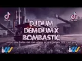Download Lagu DJ DUM DEM DUM × BOMBASTIC VIRAL TERBARU TIKTOK2023 FULL BASS
