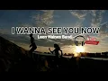 Download Lagu I WANNA SEE YOU NOW - Leon Haines Band