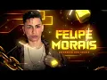 Feet Don't Fail Me Now - Felipe Morais, DJ ERIKSON