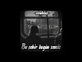 perdenin ardındakiler - bu şehir bugün sensiz (slowed + reverb)