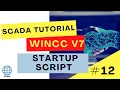 How to run a script during WinCC Runtime Startup WinCC V7 tutorial VBScript