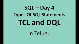 SQL Day 4 TCL and DQL Statements