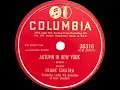 Download Lagu 1947 Frank Sinatra - Autumn In New York