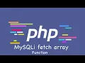 PHP MySQLi fetch array Function