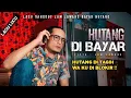 Download Lagu LAGU VIRAL..! HUTANG MALAS BAYAR, BERUTANG SENANG DI TAGIH PERANG ( OFFICIAL MUSIC VIDEO )