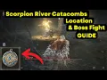Elden Ring - Scorpion River Catacombs Location Death Knight Boss Fight Guide