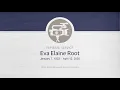 Eva Elaine Root Funeral Service