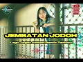 Lagu JOGET JEMBATAN JODOH REMIX🌴🌴🌴