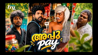 Appu Pay | EP 01| kokku fry | Comedy Series
