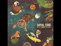 Capital Cities - Safe And Sound