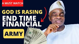 god is raising a end times financial army bishop david oyedpeo