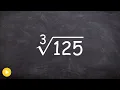 Learn How to Take the Cube Root of 125 Using the Identify Element