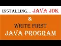 How to install Java JDK on Windows 10 and Executing First Java Program