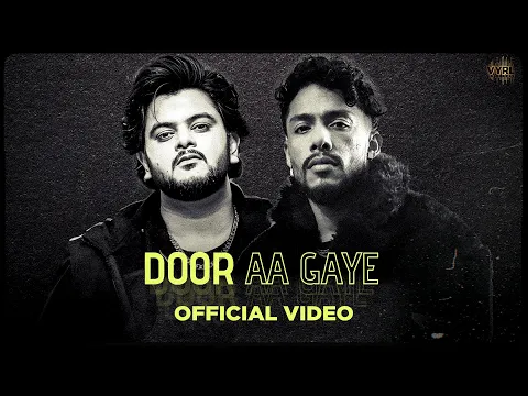 Download MP3 Door Aa Gaye (Official Video) Vishal Mishra, Dino James | VYRL Originals