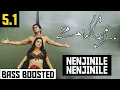 Download Lagu NENJINILE NENJINILE 5.1 BASS BOOSTED SONG | UYIRE | A.R.RAHMAN | DOLBY ATMOS | BAD BOY BASS CHANNEL