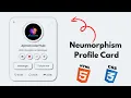 Neumorphism Profile Card Using Html Css With Source Code
