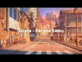 Download Lagu Geisha - Karena Kamu (Speed Up, Reverb + lyrics) [Tiktok Version]