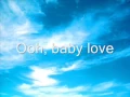 Download Lagu Baby Love [The Supremes] *With Lyrics*