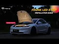 Model 3 Highland Installation Guide - Frunk LED Strip
