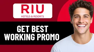 HOW TO GET BEST RIU PROMO CODE 2026
