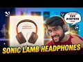 India’s Most Unique Headphones? 🇮🇳🎧 | Sonic Lamb Review 🔥