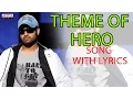 Lagu Theme of Hero Full Song With Lyrics - Brindavanam Songs - Jr. Ntr, Samantha, Kajal