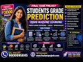 Students Grade prediction using Machine Learning Project
